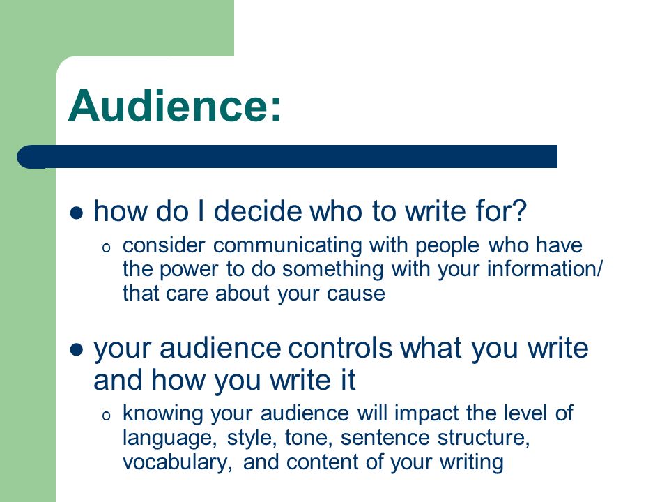 Audience: how do I decide who to write for.