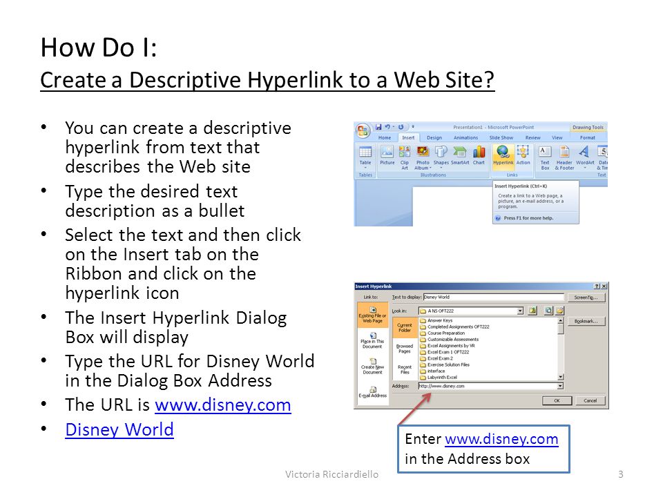 How Do I: Create a Descriptive Hyperlink to a Web Site.