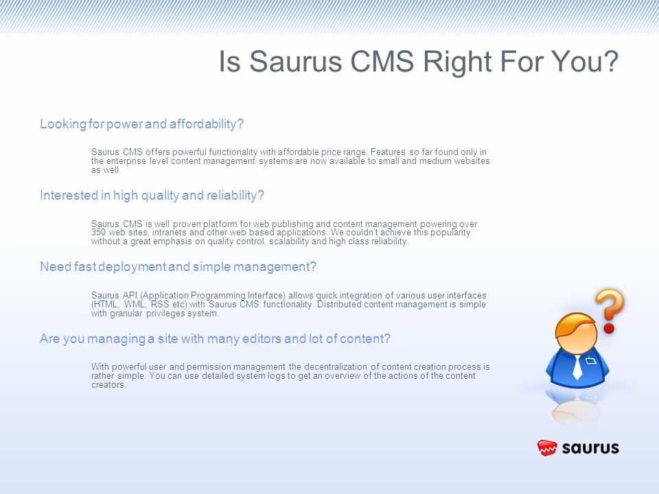 Is Saurus CMS Right For You. Looking for power and affordability.
