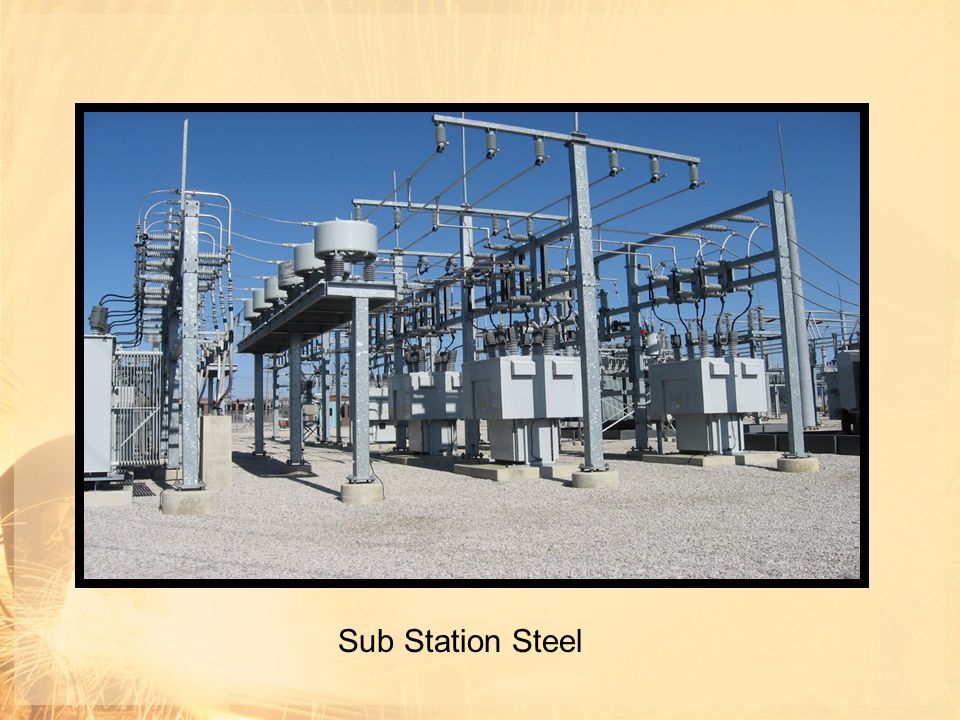 Sub Station Steel