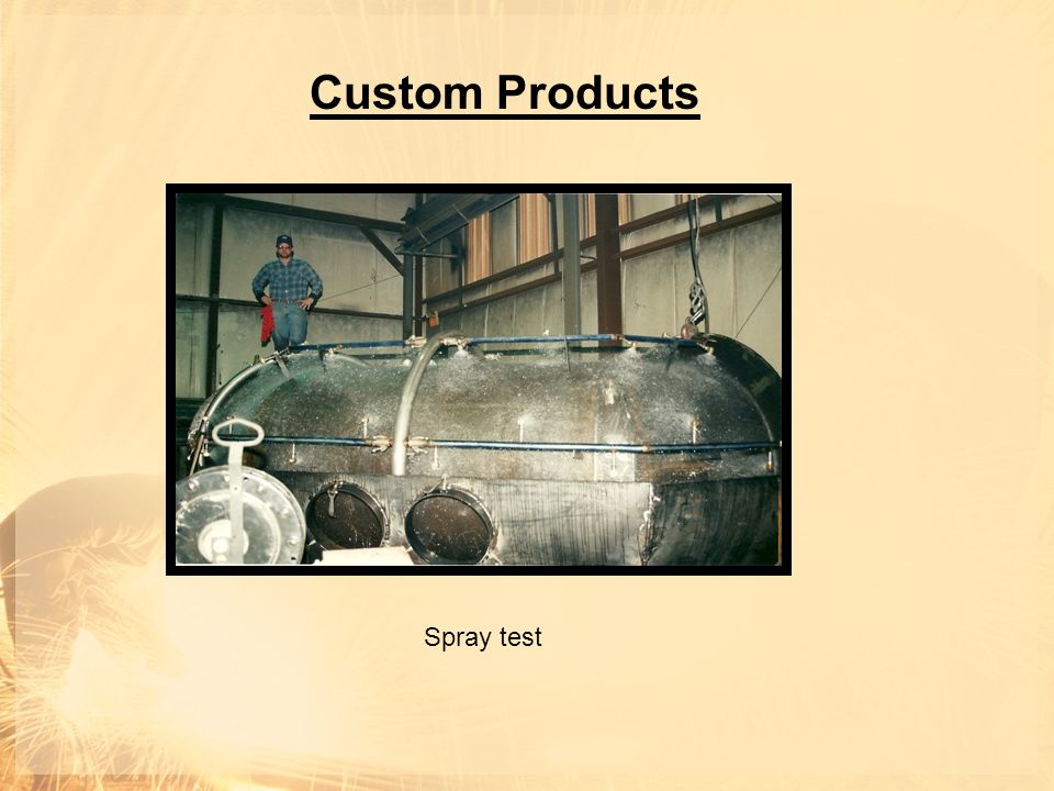 Custom Products Spray test