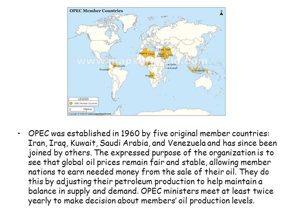 OPEC OPEC was established in 1960 by five original member countries: Iran, Iraq, Kuwait, Saudi Arabia, and Venezuela and has since been joined by others.