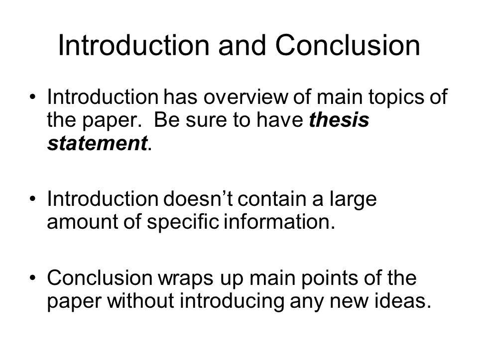 Introduction and Conclusion Introduction has overview of main topics of the paper.