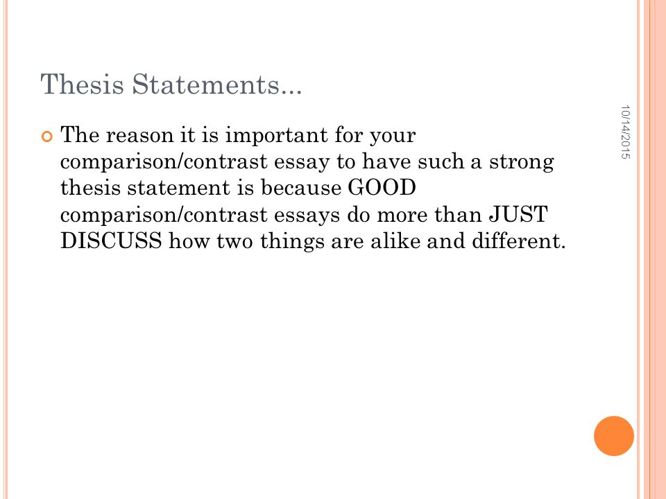 What is a thesis statement in a compare and contrast essay