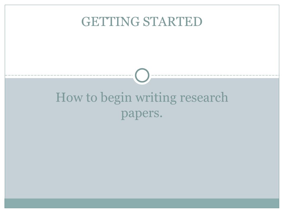 How To Start Writing Research Paper
