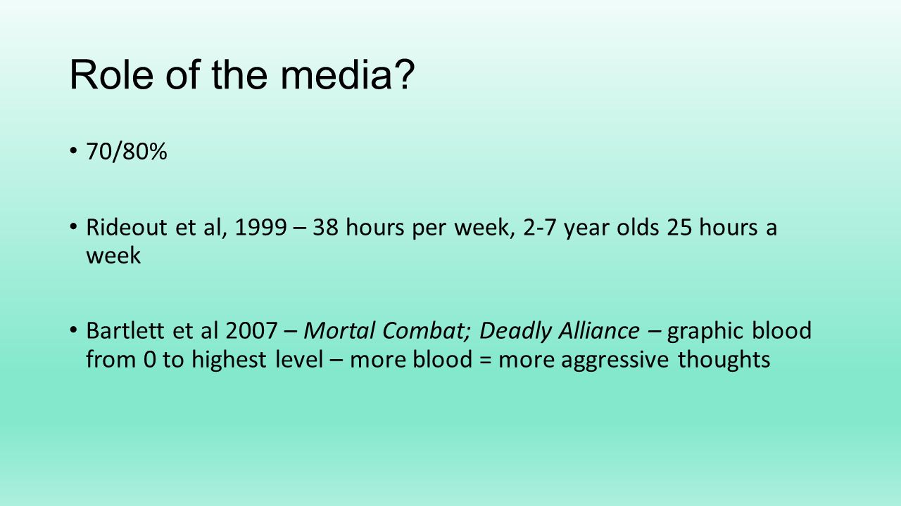 Role of the media.