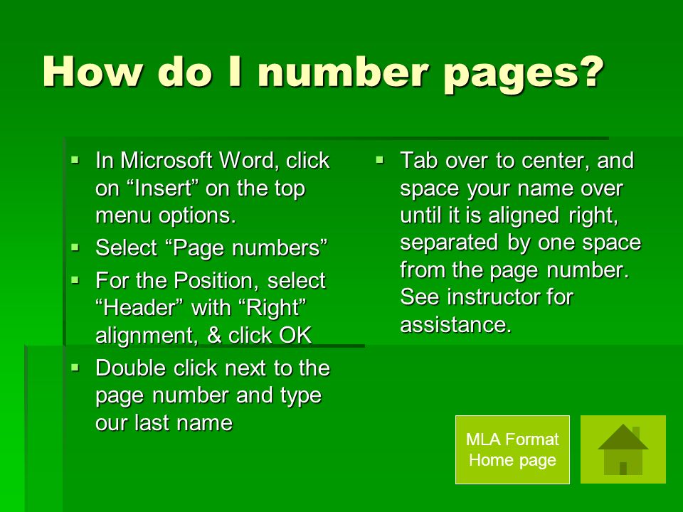 How do I number pages.  In Microsoft Word, click on Insert on the top menu options.