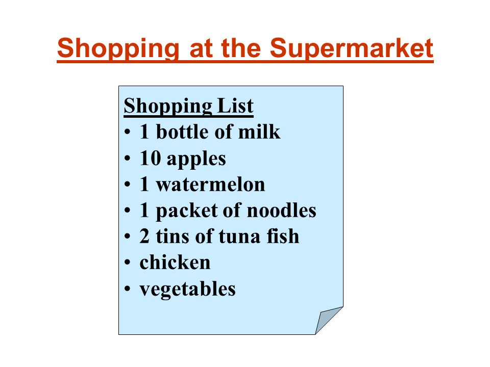 shopping at the supermarket shopping list 1 bottle of milk 10 apples supermarket shopping list