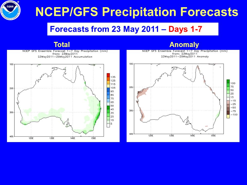 NCEP/GFS Precipitation Forecasts TotalAnomaly Forecasts from 23 May 2011 – Days 1-7