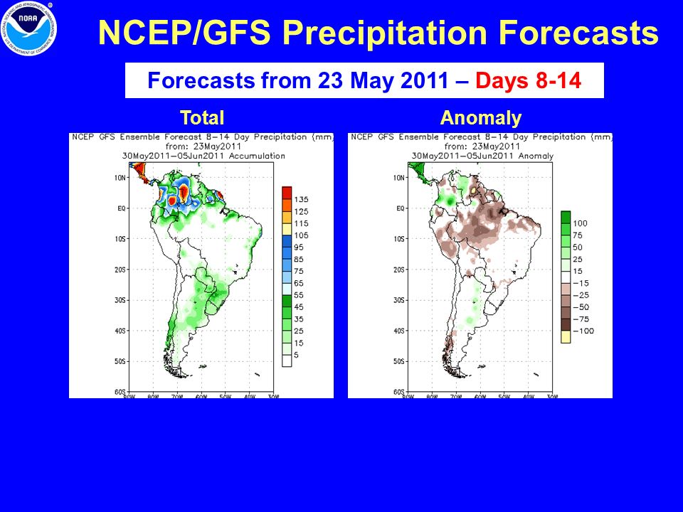 NCEP/GFS Precipitation Forecasts TotalAnomaly Forecasts from 23 May 2011 – Days 8-14