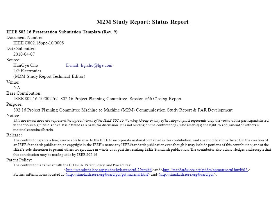 M2M Study Report: Status Report IEEE Presentation Submission Template (Rev.