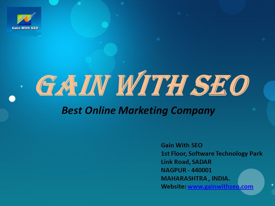 GaIN With seo Best Online Marketing Company Gain With SEO 1st Floor, Software Technology Park Link Road, SADAR NAGPUR MAHARASHTRA, INDIA.