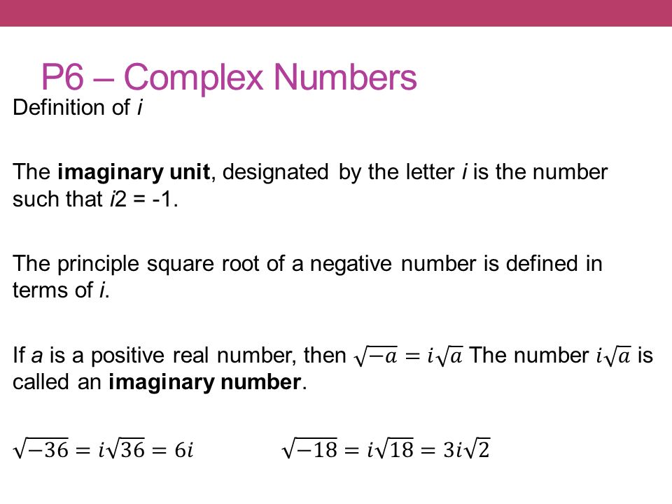 P6 – Complex Numbers