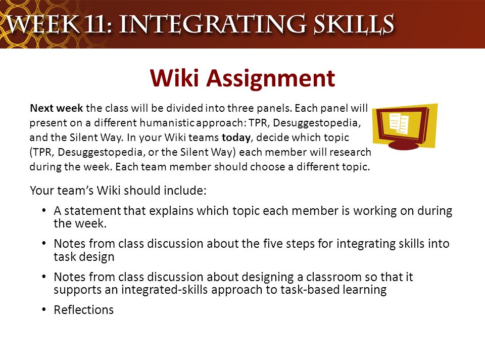 Wiki Assignment Next week the class will be divided into three panels.