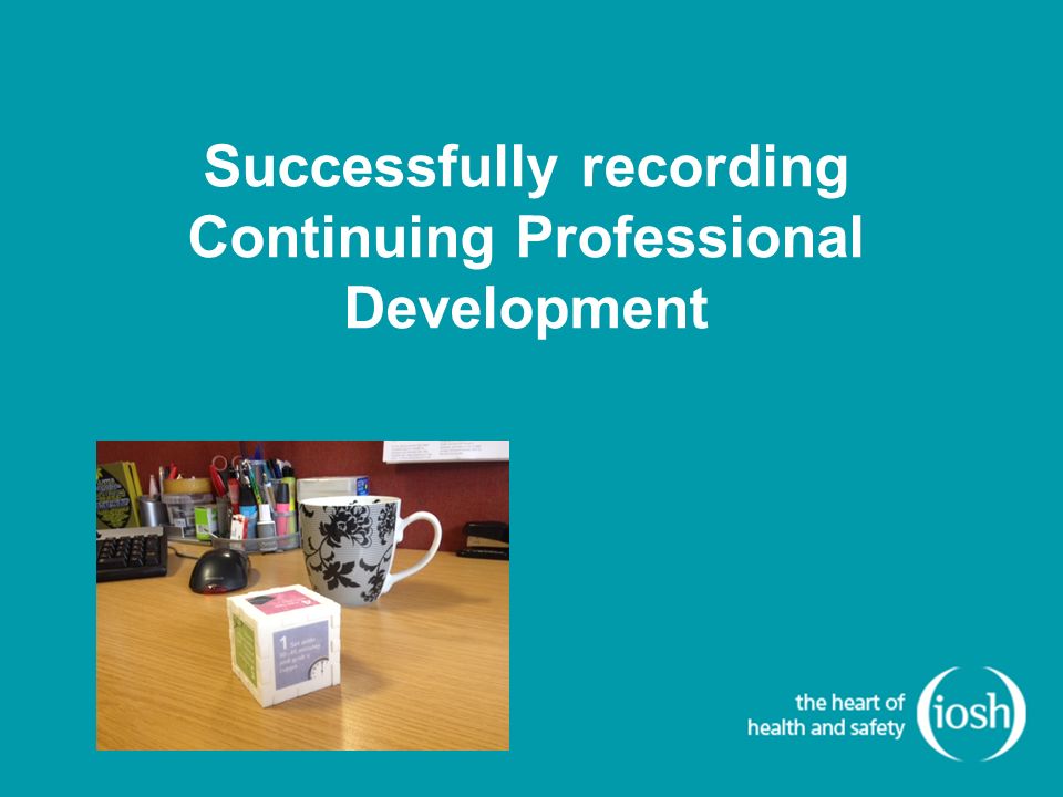 Successfully recording Continuing Professional Development
