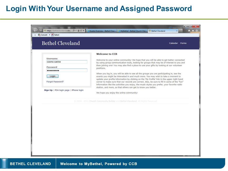 Welcome to MyBethel, Powered by CCBBETHEL CLEVELAND Login With Your Username and Assigned Password