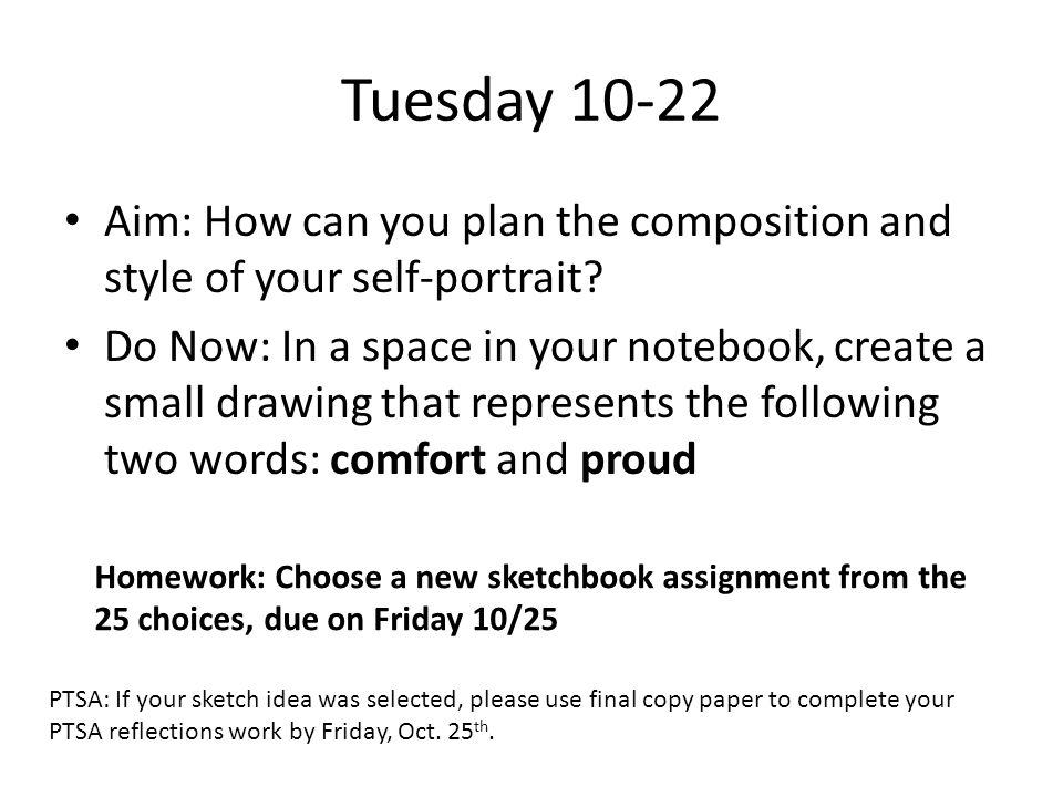 Tuesday Aim: How can you plan the composition and style of your self-portrait.
