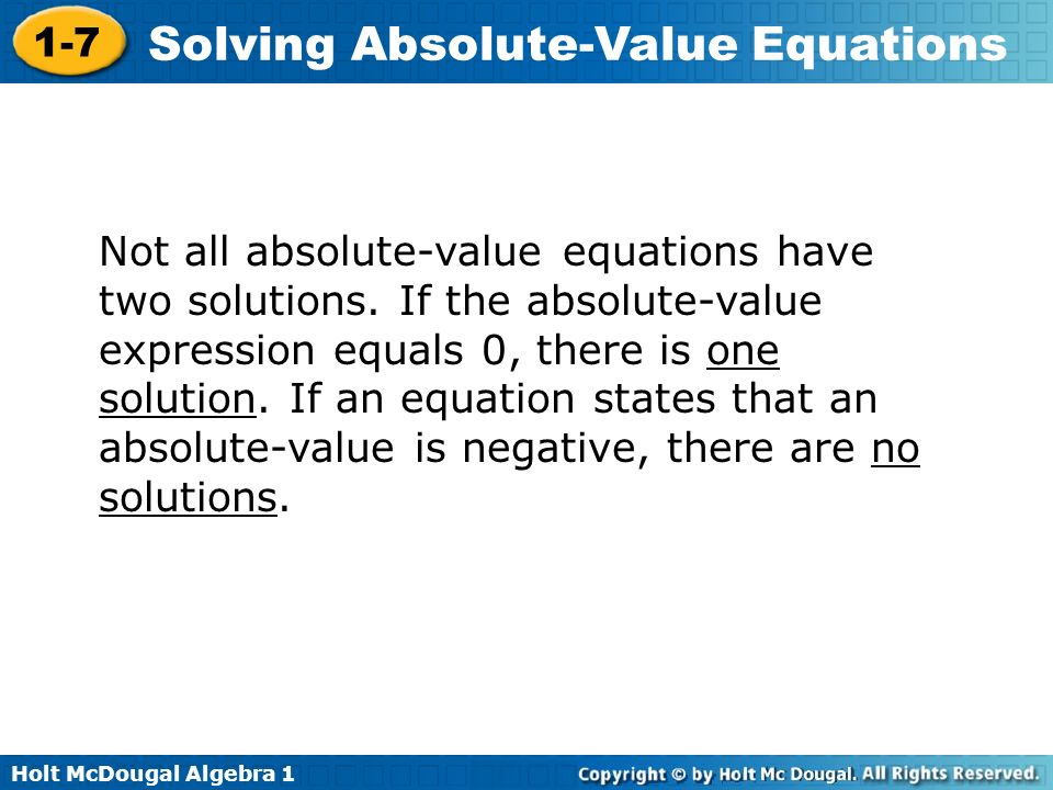 Holt Mcdougal Algebra Solving Absolute Value Equations Solve Holt Mcdougal Algebra 1 7 Solving Absolute Value Equations Not All