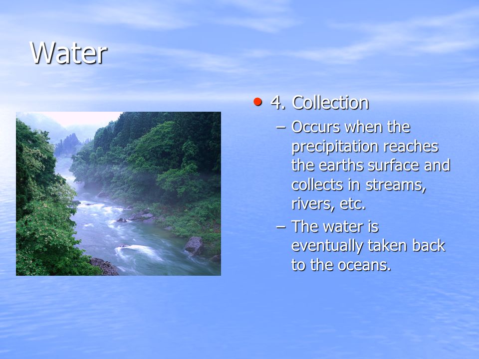 Water 4. Collection 4.