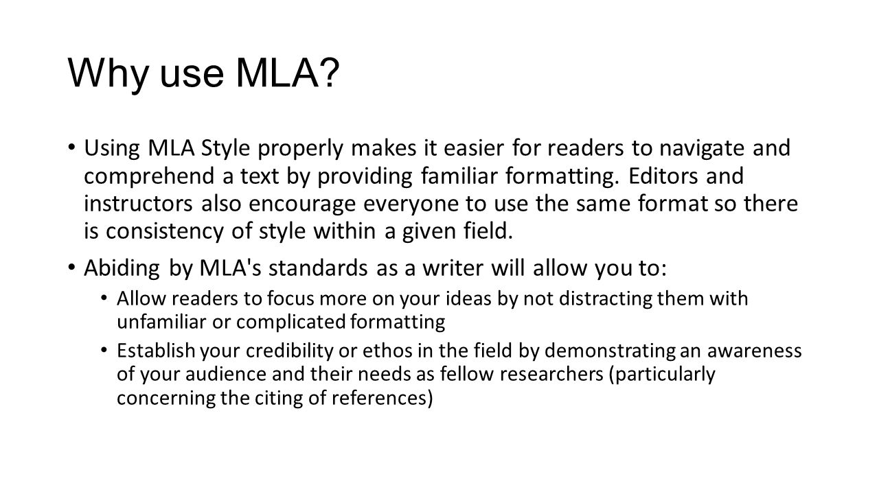 why use mla format