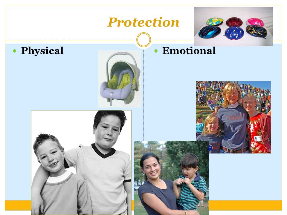 Protection Physical Emotional