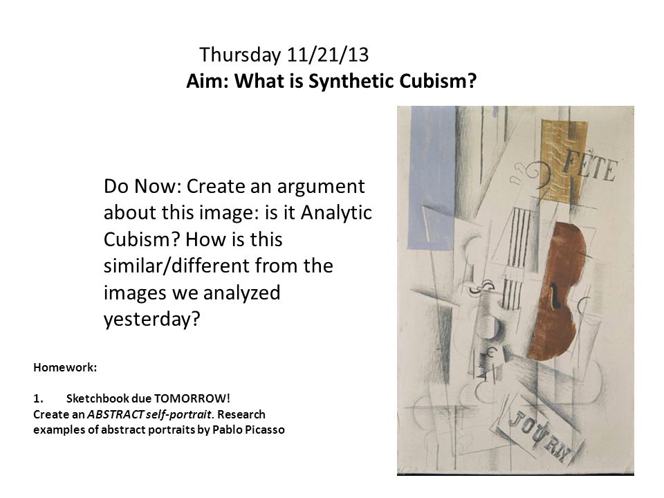 Thursday 11/21/13 Aim: What is Synthetic Cubism.