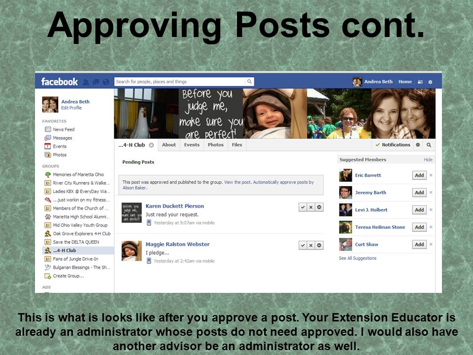 Approving Posts cont. This is what is looks like after you approve a post.