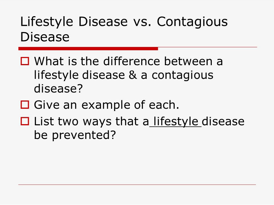 Lifestyle Disease vs.
