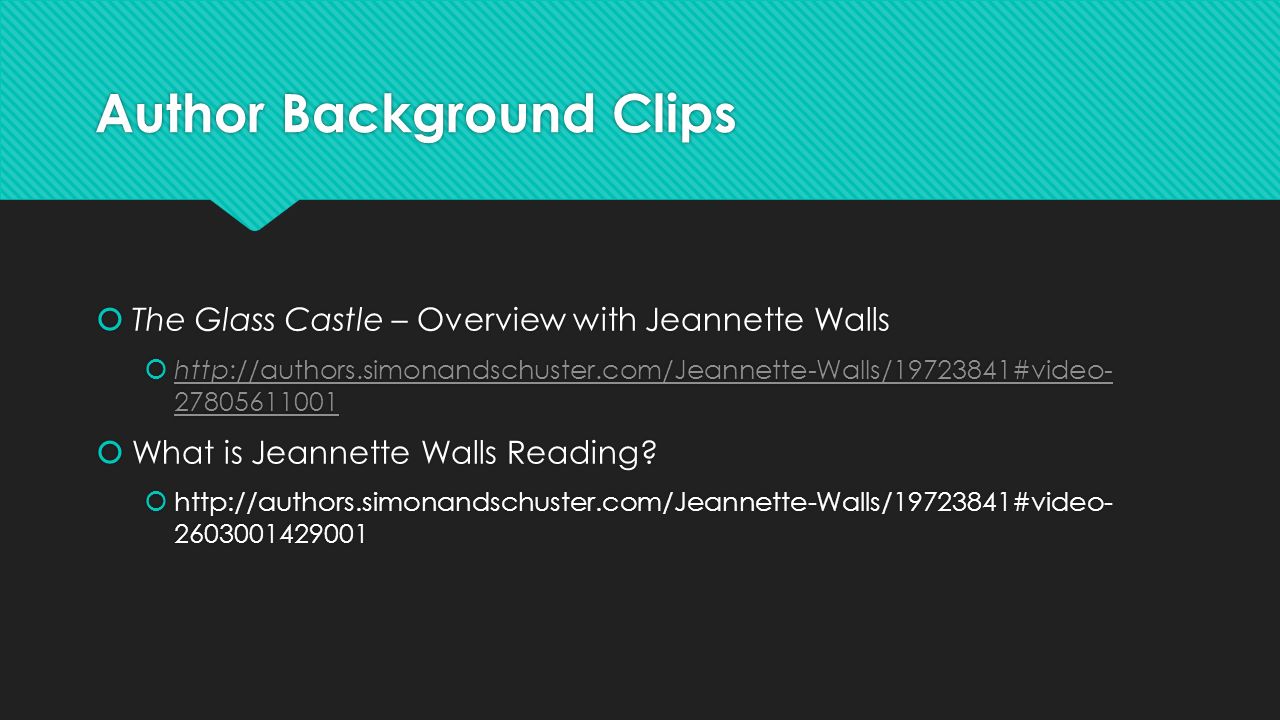 Presentation \u0026quot;The Glass Castle Jeannette WallsContemporary Memoir.\u0026quot;