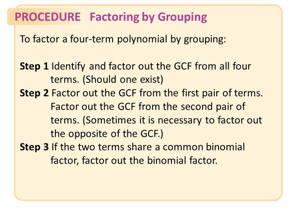 PROCEDUREFactoring by Grouping Slide 25 Copyright (c) The McGraw-Hill Companies, Inc.