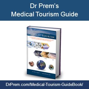 DrPrem.com/Medical-Tourism-GuideBook/ Dr Prem’s Medical Tourism Guide