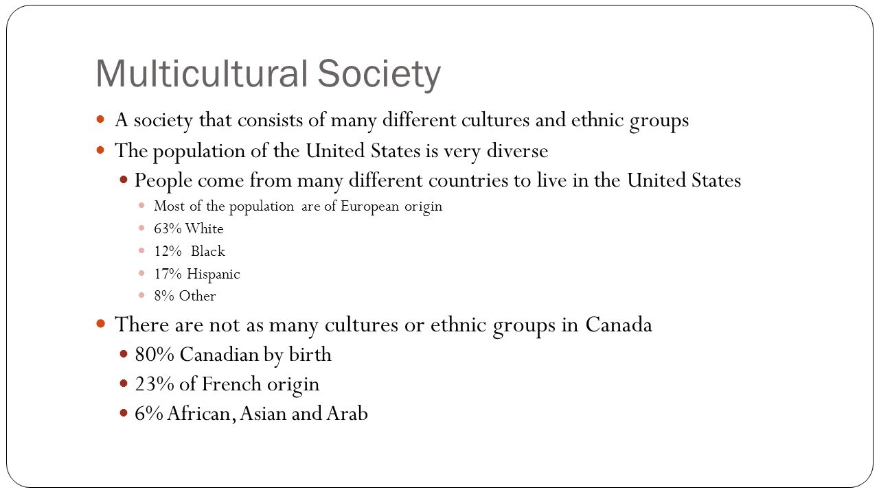 multi cultural societies in which there is a mixture of different ethnic groups Start studying chapter 7: understanding human diversity learn when different ethnic groups are lumped together under one there is a mixture of each. multi cultural societies in which there is a mixture of different ethnic groups Start studying chapter 7: understanding human diversity learn when different ethnic groups are lumped together under one there is a mixture of each.