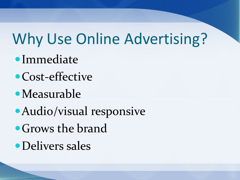 Why Use Online Advertising.