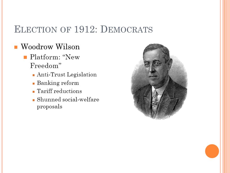 Proposed New Freedom Program 1912 Election