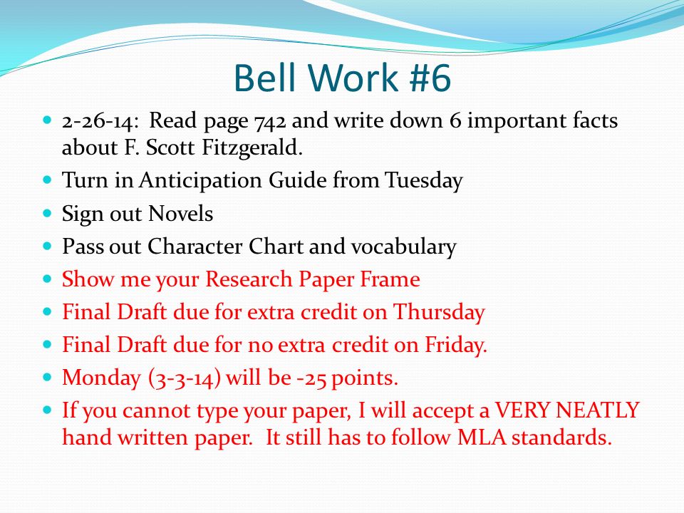 Bell Work # : Read page 742 and write down 6 important facts about F.