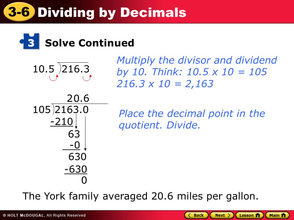 3-6 Dividing by Decimals The York family averaged 20.6 miles per gallon.
