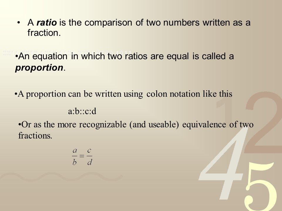 5 1 Objective Solving Proportions A Ratio Is The Comparison Of A Ratio Is The Comparison Of Two Numbers Written As Fraction