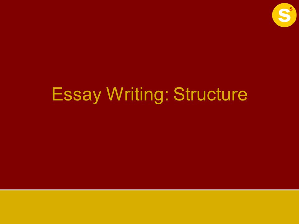 A Good Essay Structure