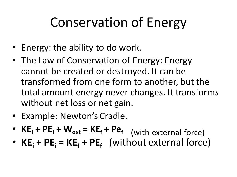the law of conservation of energy