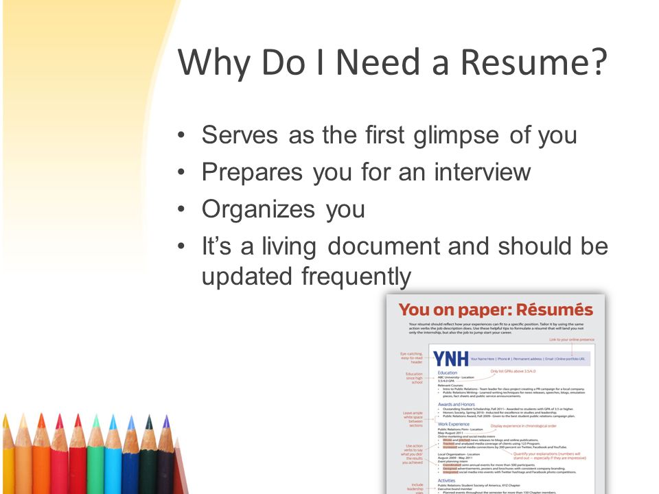 do i need a resumes