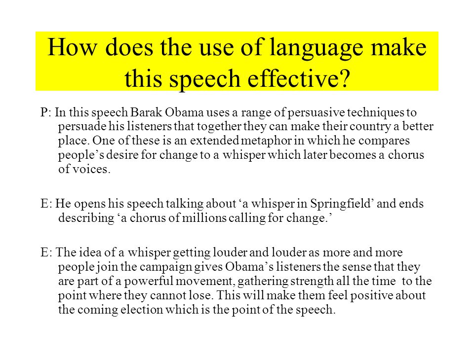 How does the use of language make this speech effective.