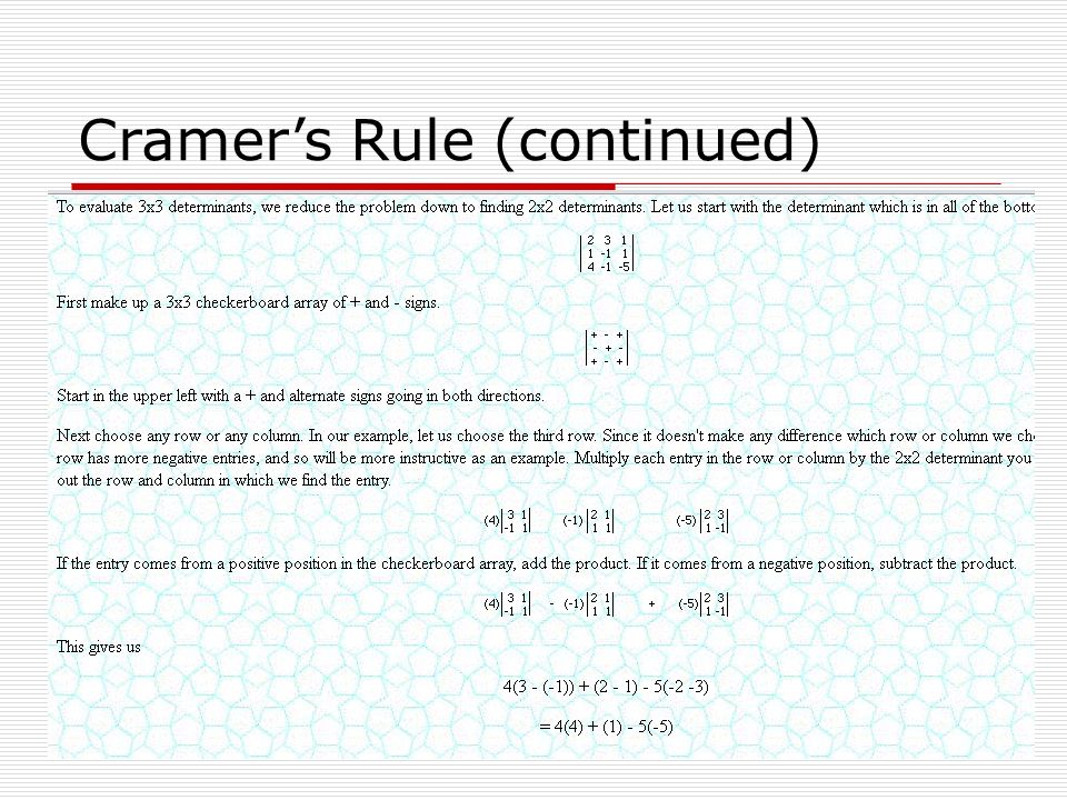 Cramer’s Rule (continued)