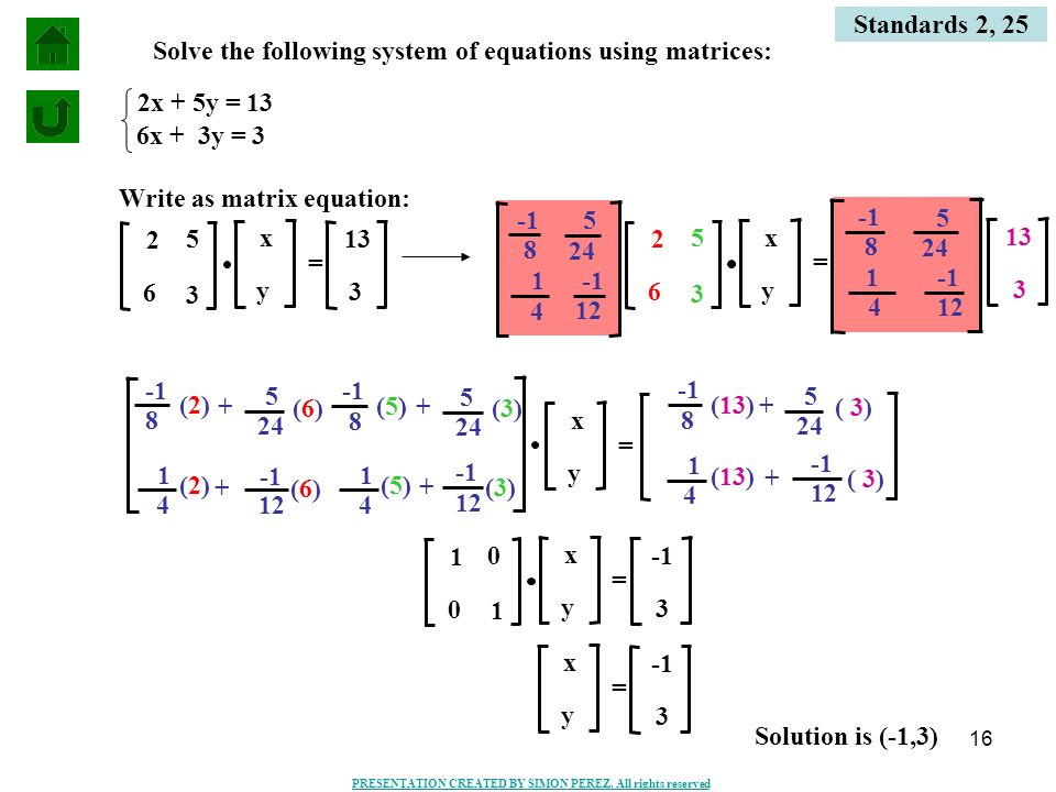Solving A System Of Equations Using Matrices Talkchannels 1 Standards 2 25 Matrices And Systems Of Equations Introduction