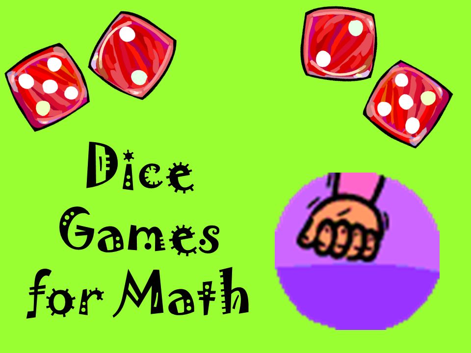 Dice Games for Math