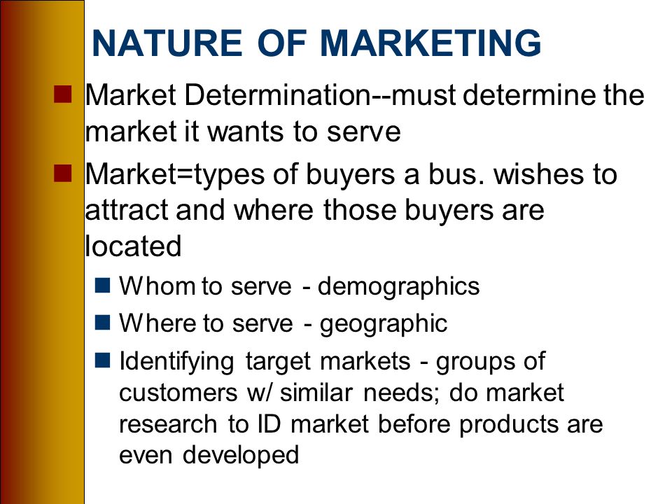 the nature and scope of marketing the nature and scope of marketing