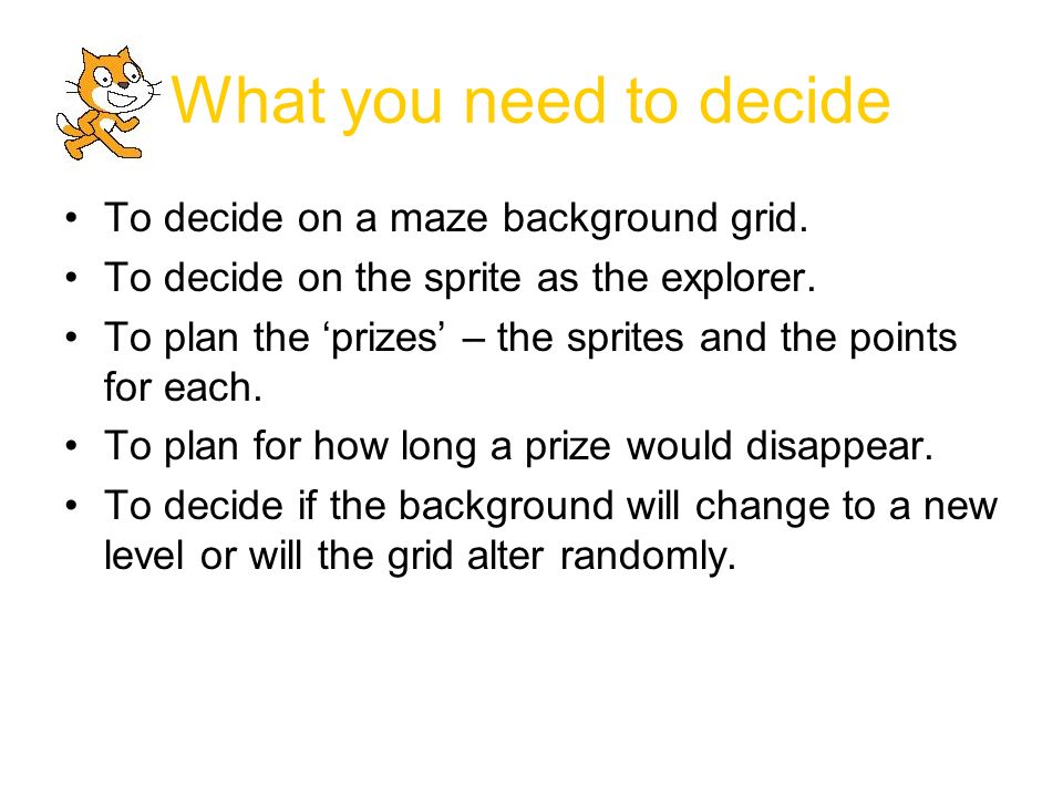 What you need to decide To decide on a maze background grid.