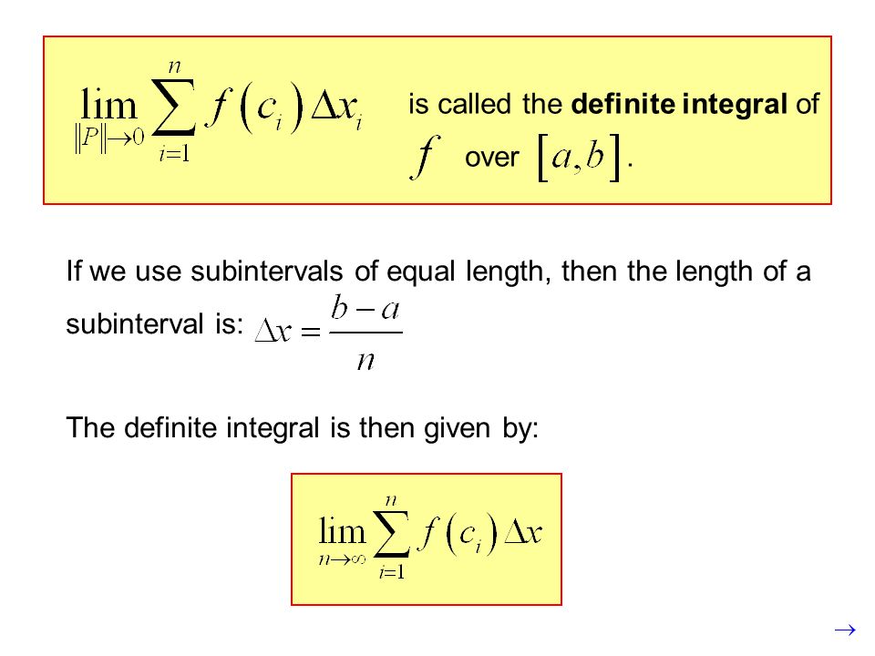 is called the definite integral of over.