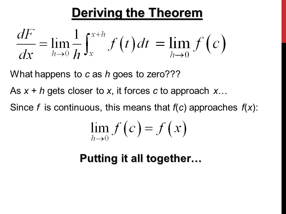 Deriving the Theorem What happens to c as h goes to zero .