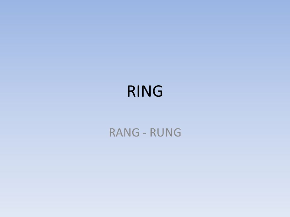RING RANG - RUNG