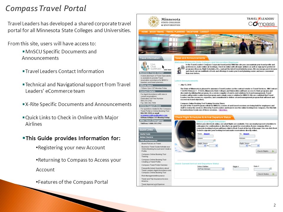 2 Travel Leaders has developed a shared corporate travel portal for all Minnesota State Colleges and Universities.